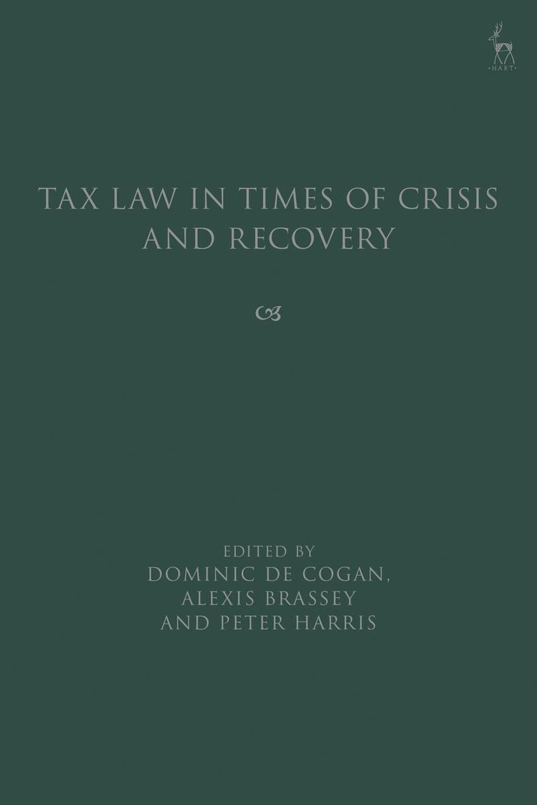 Tax Law in Times of Crisis and Recovery