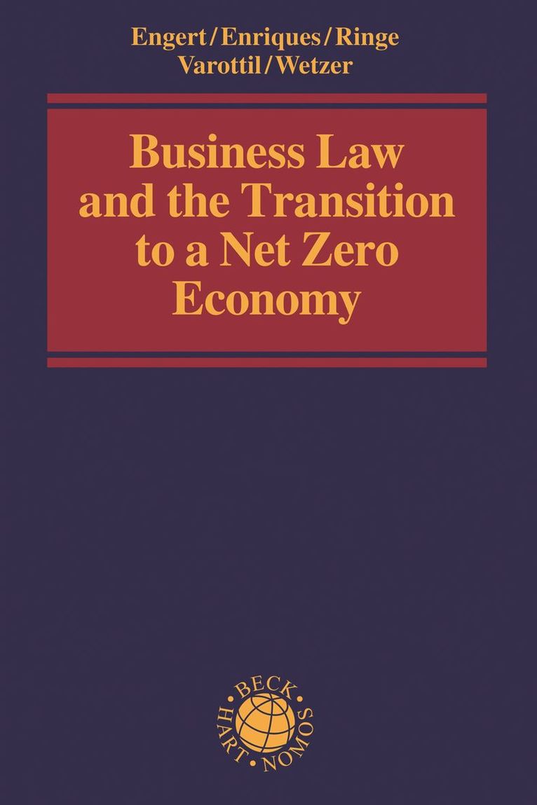 Business Law and the Transition to a Net Zero Economy 1