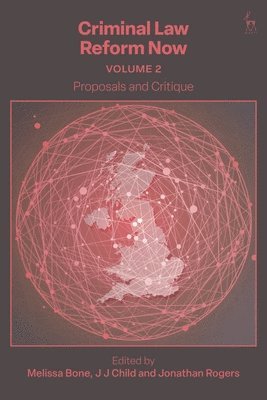 bokomslag Criminal Law Reform Now, Volume 2