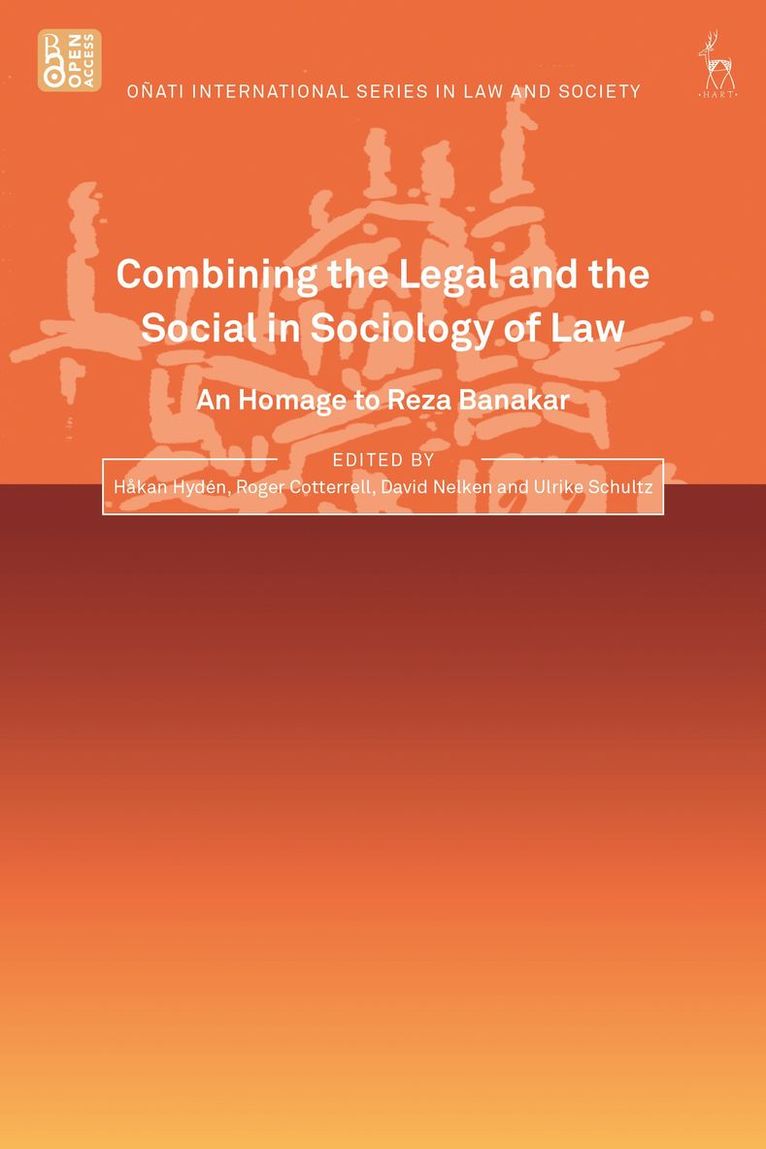 Combining the Legal and the Social in Sociology of Law 1