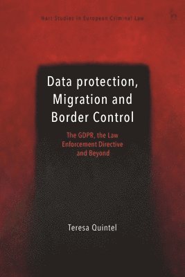 Data Protection, Migration and Border Control 1