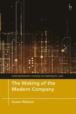 The Making of the Modern Company 1