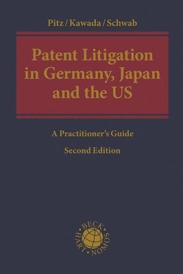 bokomslag Patent Litigation in Germany, Japan and the United States