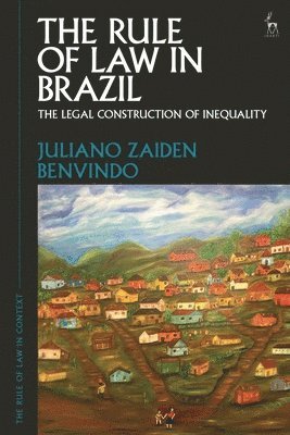 bokomslag The Rule of Law in Brazil