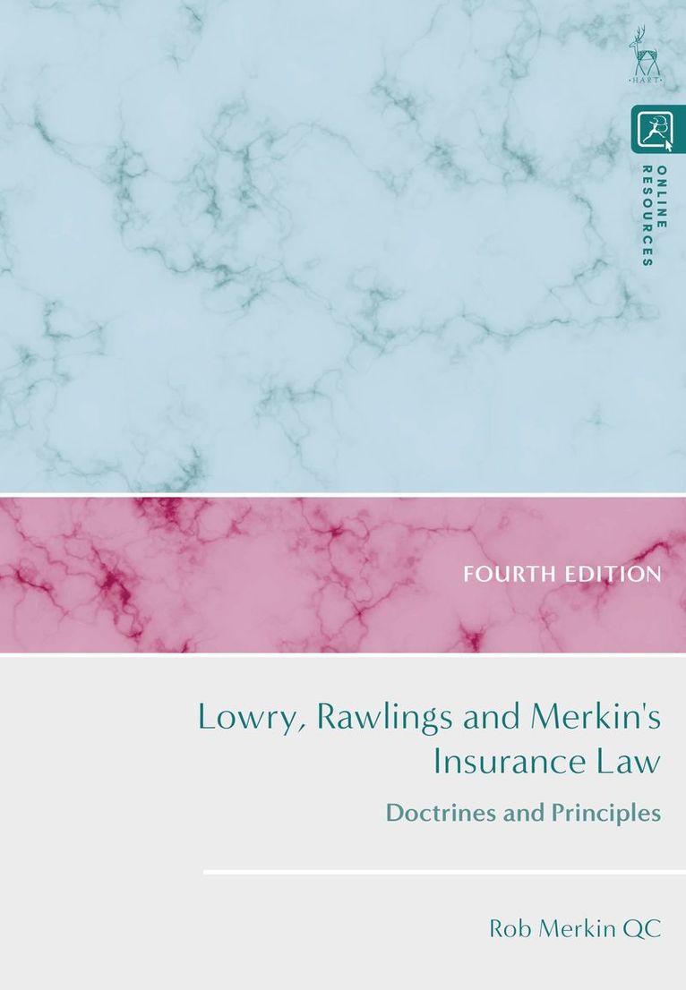 Lowry, Rawlings and Merkin's Insurance Law 1