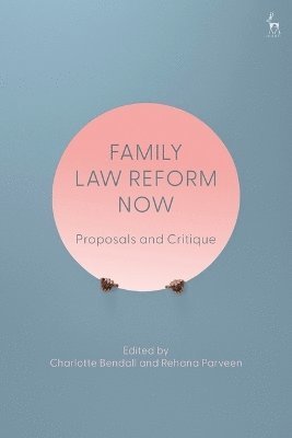 bokomslag Family Law Reform Now
