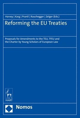 bokomslag Reforming the EU Treaties