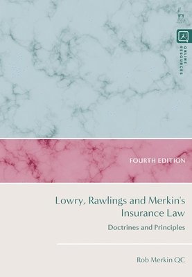 Lowry, Rawlings and Merkin's Insurance Law 1