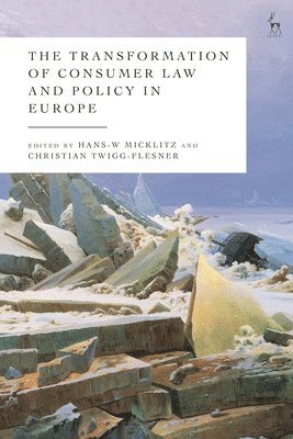 bokomslag Transformation of Consumer Law and Policy in Europe