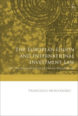 bokomslag European Union and International Investment Law