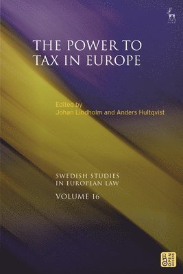 The Power to Tax in Europe 1