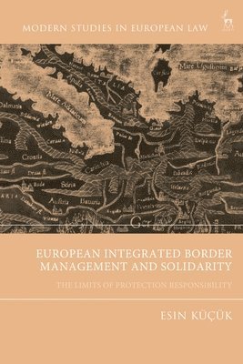 bokomslag European Integrated Border Management and Solidarity