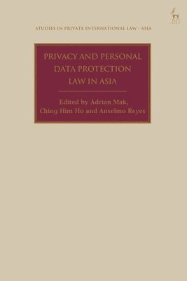 Privacy and Personal Data Protection Law in Asia 1