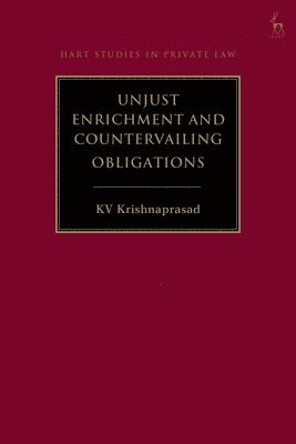 bokomslag Unjust Enrichment and Countervailing Obligations