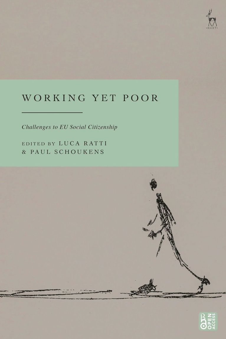 Luca Ratti, Paul Schoukens, Luca (University of Luxembourg) Ratti, Belgium) Schoukens, Paul (KU Leuven - Working Yet Poor, Inbunden