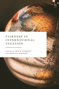 bokomslag Fairness in International Taxation