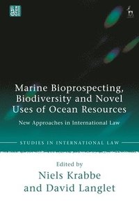 bokomslag Marine Bioprospecting, Biodiversity and Novel Uses of Ocean Resources