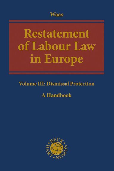 bokomslag Restatement of Labour Law in Europe