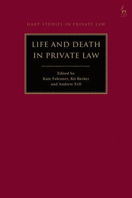 bokomslag Life and Death in Private Law
