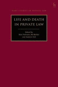 bokomslag Life and Death in Private Law