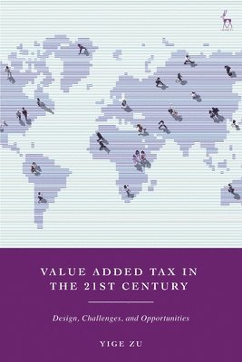 bokomslag Value Added Tax in the 21st Century