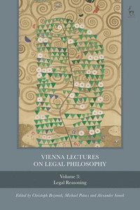 bokomslag Vienna Lectures on Legal Philosophy, Volume 3