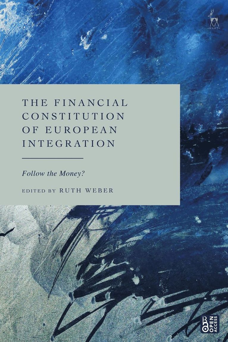 The Financial Constitution of European Integration 1