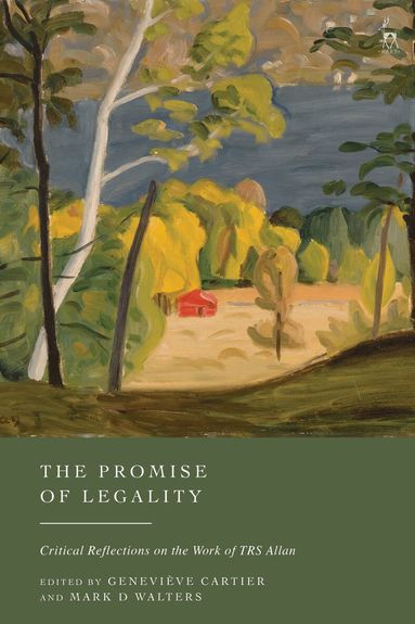 Geneviève Cartier, Mark D Walters - Promise of Legality, Inbunden