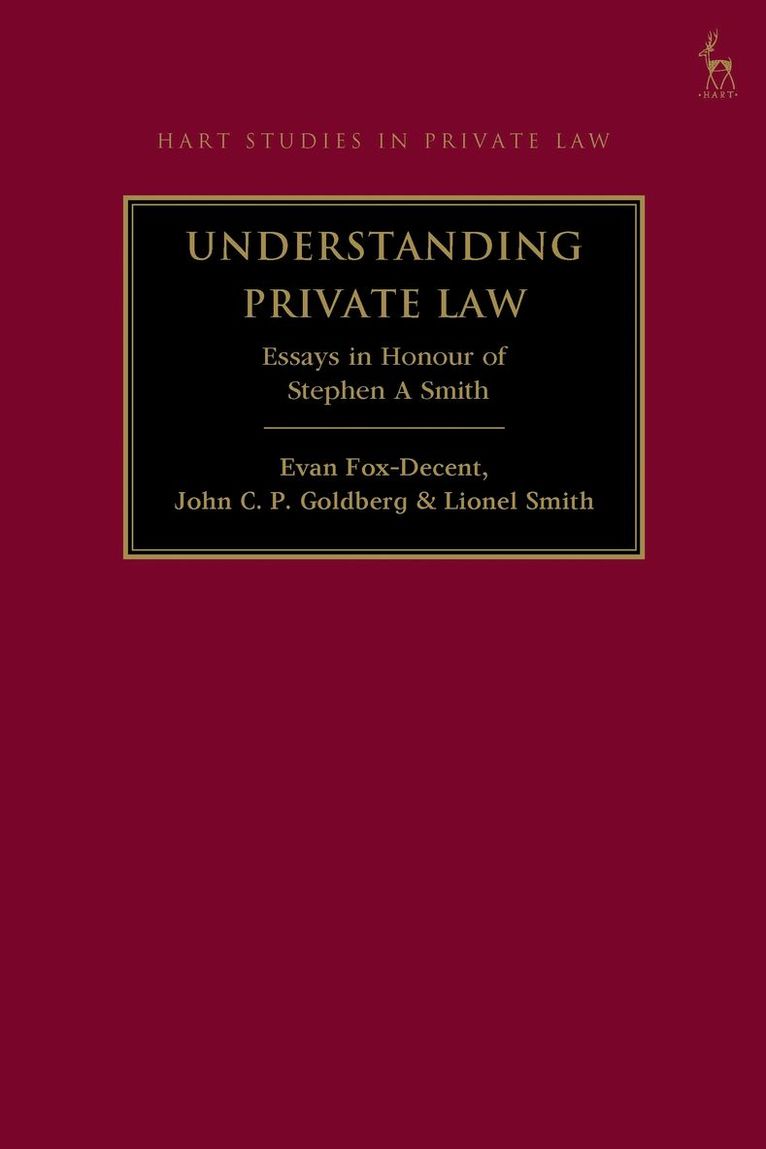 Evan Fox-Decent, John C. P. Goldberg, Lionel Smith, Canada) Fox-Decent, Evan (McGill University, USA) Goldberg, John C. P. (Harvard Law School, UK) Smith, Lionel (University of Oxford - Understanding Private Law, Inbunden