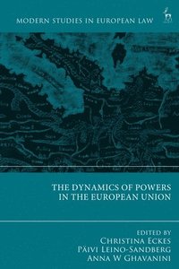 bokomslag Dynamics of Powers in the European Union