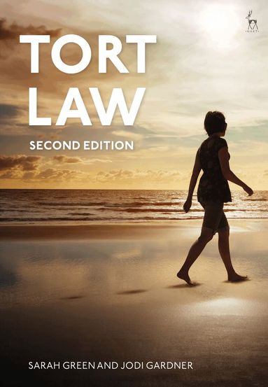 Sarah Green, Jodi Gardner - Tort Law, Inbunden