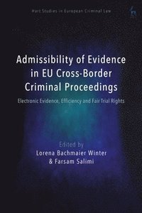 bokomslag Admissibility of Evidence in EU Cross-Border Criminal Proceedings