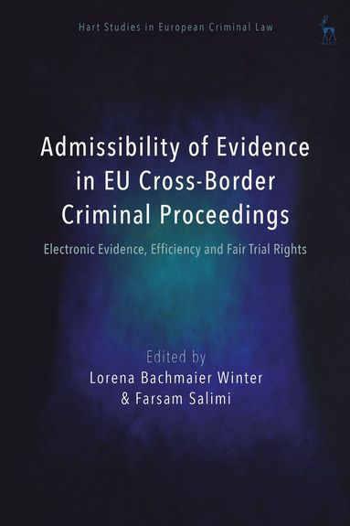 bokomslag Admissibility of Evidence in EU Cross-Border Criminal Proceedings