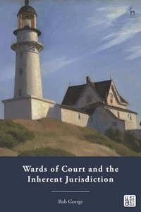bokomslag Wards of Court and the Inherent Jurisdiction