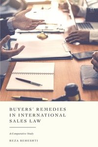 bokomslag Buyers' Remedies in International Sales Law