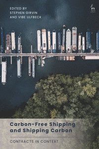 bokomslag Carbon-Free Shipping and Shipping Carbon
