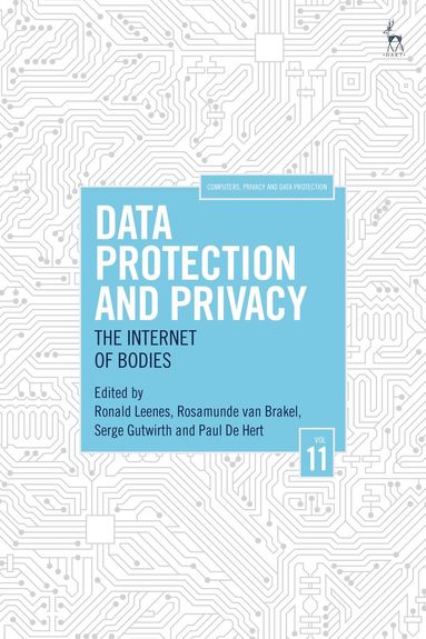 Ronald Leenes, Rosamunde van Brakel, Serge Gutwirth, Paul De Hert - Data Protection and Privacy, Volume 11, Häftad
