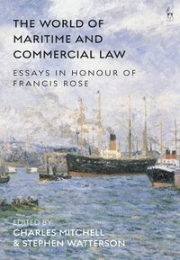 bokomslag The World of Maritime and Commercial Law