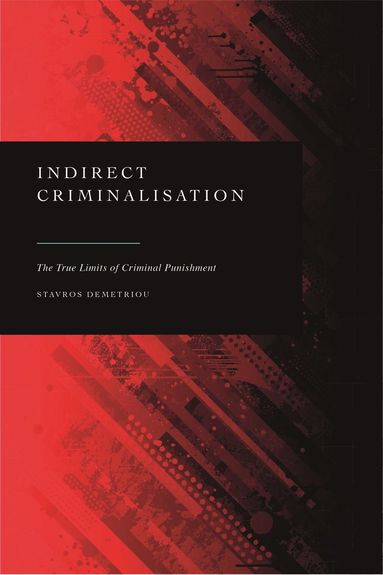 bokomslag Indirect Criminalisation