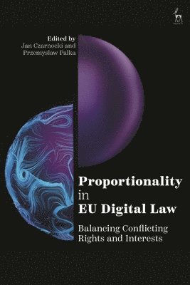 bokomslag Proportionality in EU Digital Law