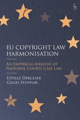 bokomslag EU Copyright Law Harmonisation