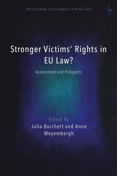 bokomslag Stronger Victims' Rights in EU Law?