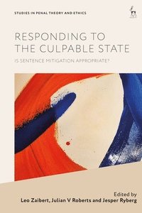 bokomslag Responding to the Culpable State