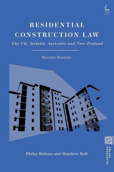 Philip Britton, Matthew Bell, Deirdre Ní Fhloinn, Kim Vernau - Residential Construction Law, Inbunden