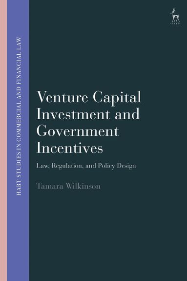 Tamara Wilkinson, John Linarelli - Venture Capital Investment and Government Incentives, Häftad