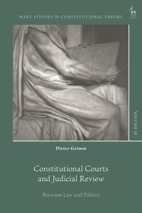 bokomslag Constitutional Courts and Judicial Review