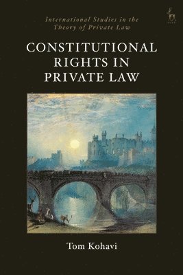 bokomslag Constitutional Rights in Private Law