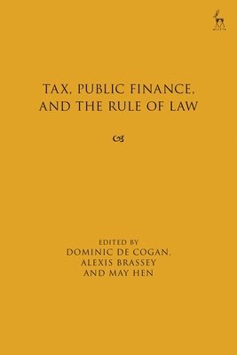 bokomslag Tax, Public Finance, and the Rule of Law