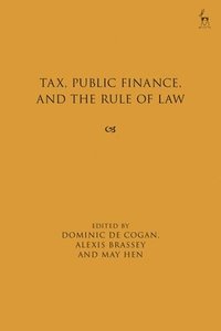 bokomslag Tax  Public Finance  and the Rule of Law