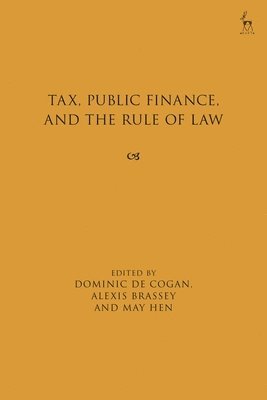 bokomslag Tax, Public Finance, and the Rule of Law